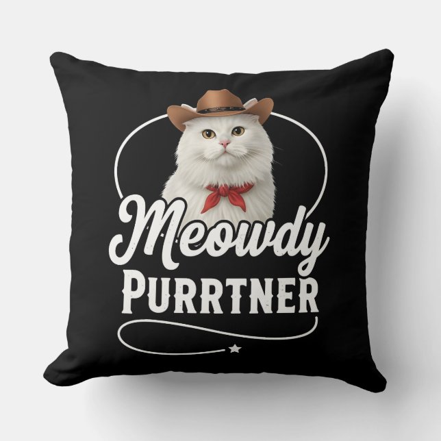 Meowdy Purrtner Funny Cat Cowboy Western Pun Desig Cushion (Front)