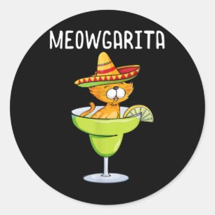 Meowgarita - Cinco De Mayo Margarita Cat Lover  Classic Round Sticker
