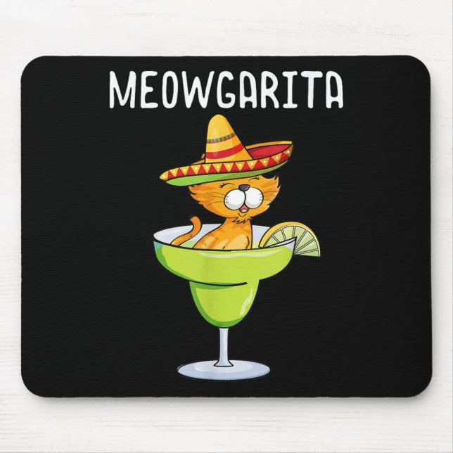 Meowgarita - Cinco De Mayo Margarita Cat Lover  Mouse Pad (Front)