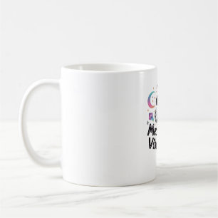 Meowgical Vibes Only, Floating Kawaii Witch Cat Ov Coffee Mug
