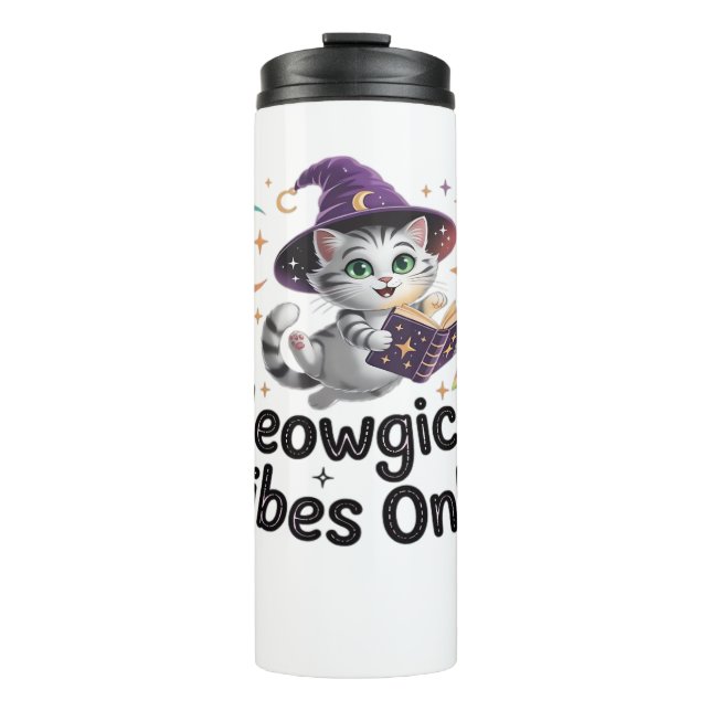 Meowgical Vibes Only, Floating Kawaii Witch Cat Ov Thermal Tumbler (Front)
