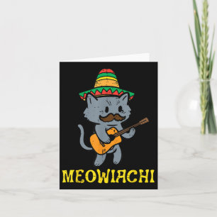 Meowiachi Cat Mariachi Funny Cinco De Mayo Mexican Card