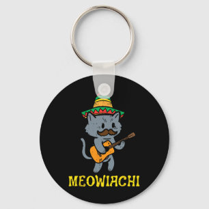 Meowiachi Cat Mariachi Funny Cinco De Mayo Mexican Key Ring
