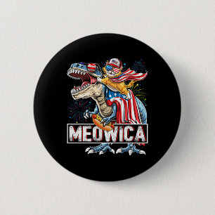 Meowica Cat T Rex Dinosaur 4th Of July American Fl 6 Cm Round Badge