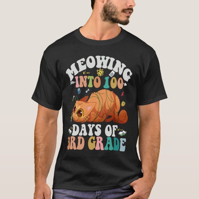 Meowing Into 100th Days Of 3RD Grade Funny Nerd Ca T-Shirt (Front)