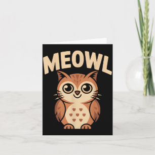 Meowl Cat Owl Hybrid Funny Meme Brain Rot Gen Alph Card