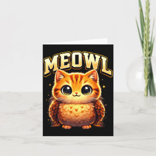 Meowl Funny Meow Cat Owl Brainrot Meme Teen Kids  Card