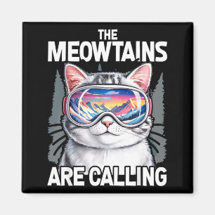 Meowtains are calling funny skiing cat lover humou magnet