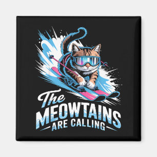 Meowtains are calling ski cat skier funny skiing  magnet