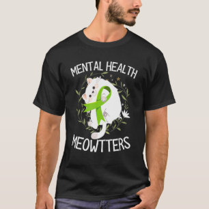 Meowtters Mental Health End The Stigma Support Cat T-Shirt