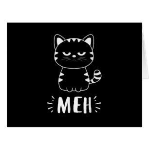 Meowy Cat Lovers Women Girls Meh Cat - Funny Cat