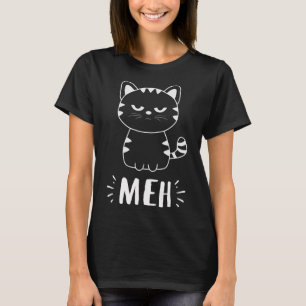 Meowy Cat Lovers Women Girls Meh Cat - Funny Cat T-Shirt