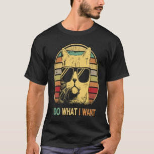 Meowy cat Retro 80s 90s I do what I want cat T-Shirt