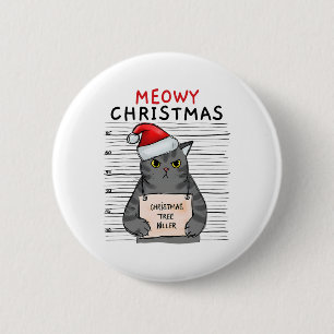 Meowy Catmas Cat Christmas Cute Kitten Cats Santa 6 Cm Round Badge