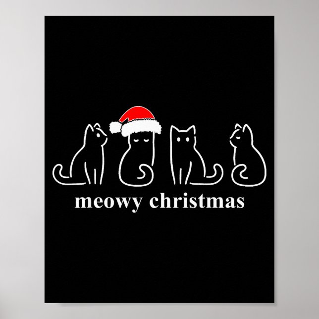 Meowy Catmas Cat Christmas Cute Kitten Cats Santa  Poster (Front)