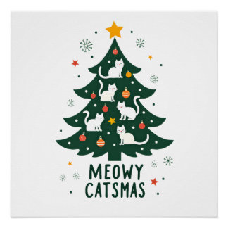 Meowy Catmas Cat Christmas Tree Xmas Funny Santa C Poster