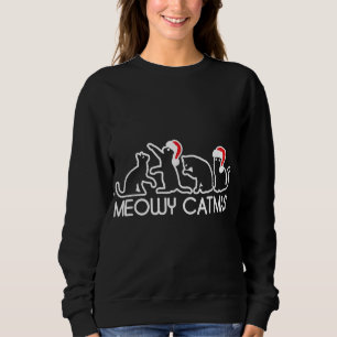 Meowy Catmas Cat Lover Xmas Sweatshirt