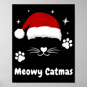 Meowy Catmas Cute Kitten Cats Santa Hat Christmas  Poster