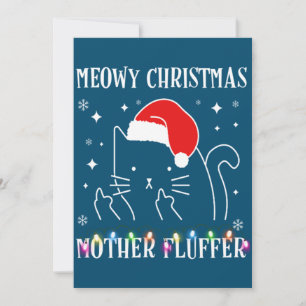 Meowy Catmas Mother Fluffer Funny Cat Christmas Invitation