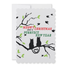 "Meowy Christmas and a Purrfect New Year" 