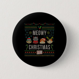Meowy Christmas Cat Lover Tacky Ugly Christmas Par 6 Cm Round Badge