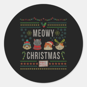 Meowy Christmas Cat Lover Tacky Ugly Christmas Par Classic Round Sticker