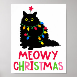 Meowy Christmas Cat Merry Catmas Funny Cats Family Poster