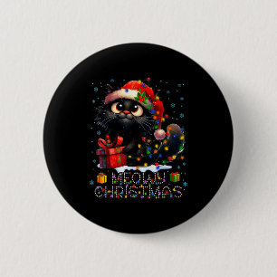 Meowy Christmas Cute Black Cat Christmas Xmas Wome 6 Cm Round Badge