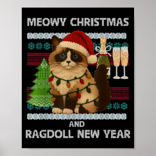 Meowy Christmas Funny Ragdoll Cat Santa Hat Ugly S Poster