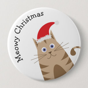 Meowy Christmas santa hat cat cute cartoon 10 Cm Round Badge