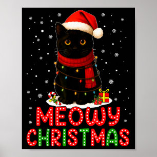 Meowy Christmas Santa Hat Funny Black Cat Men Wome Poster