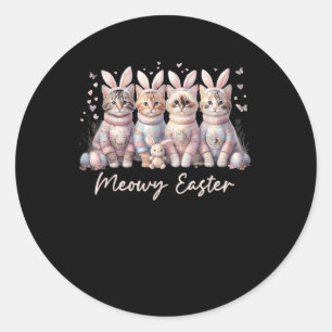 Meowy Easter Happy Easter Bunny Cats Pet Women Gir Classic Round Sticker
