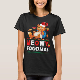 Meowy Foodmas Funny Cat T-Shirt   Cute Holiday
