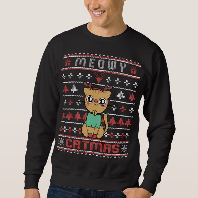 Meowy Merry Catmas - Cute Christmas Cat Ugly Sweat Sweatshirt (Front)