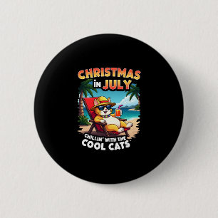 Meowy Xmas Summer Christmas In July Chillin Cool C 6 Cm Round Badge