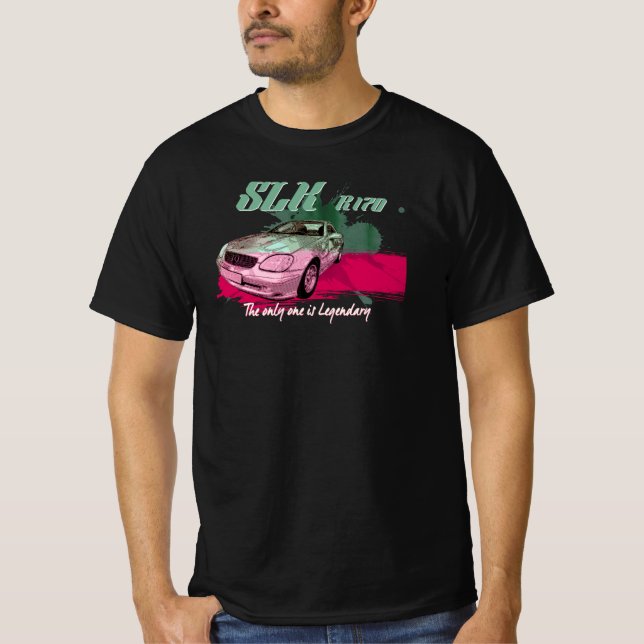 Mercedes SLK R170 - The only one is the Legendary T-Shirt (Front)