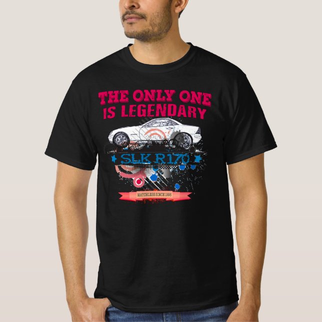 Mercedes SLK R 170 - The only one is Legendary T-Shirt (Front)