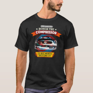 Mercedes SLK R 170 - Wer den Kompressor nicht ehrt T-Shirt