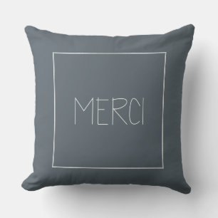 MERCI CUSHION