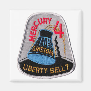 Mercury 4: Liberty Bell 7 Gus Grissom Magnet