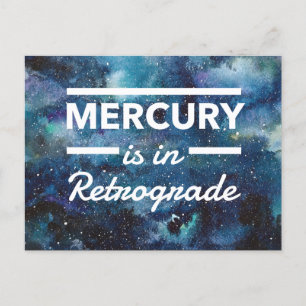 Mercury is in Retrograde Galaxy Watercolor Print Postcard