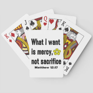 Mercy Not Sacrifice Matthew 12:17 Playing Cards