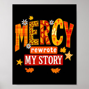 Mercy Rewrote My Story Fall Christian Leopard Autu Poster