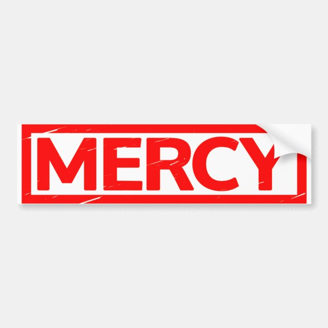 Mercy Stamp Bumper Sticker (Front)