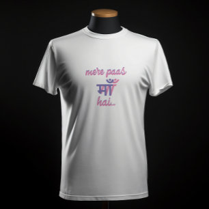 "Mere Paas Maa Hai" Deewar Bollywood Film Dialogue T-Shirt
