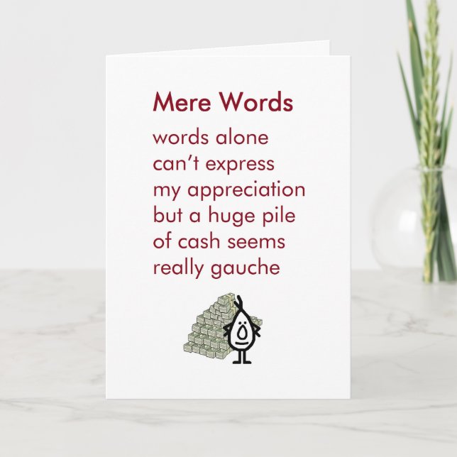Mere Words - a funny thank you poem Card (Front)