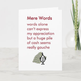 Mere Words - a funny thank you poem Card