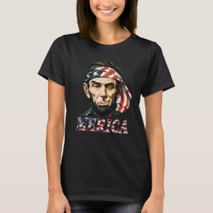 Merica 4th Of July Patriotic Abraham Lincoln 5 T-Shirt