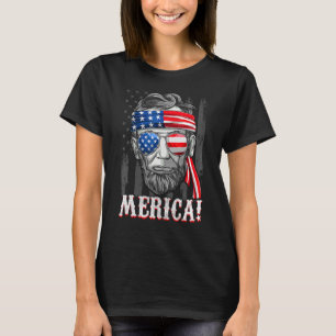 Merica  Abe Lincoln 4th Of July  American Flag T-Shirt