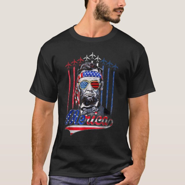 Merica Abraham Lincoln 4th Of July American Flag M T-Shirt (Front)